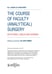 Дополнительное изображение книги «The Course of Faculty (Analitical) Surgery in Pictures, Tables and Schemes»