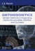 Дополнительное изображение книги «Orthodontics. Modern Methods of Diagnosing Dental Abnormalities, Dentition and Occlusion: tutorial: на англ.яз»