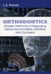 Обложка книги «Orthodontics. Modern Methods of Diagnosing Dental Abnormalities, Dentition and Occlusion: tutorial: на англ.яз» — Персин Леонид Семенович, ISBN 9785970463376