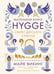 Обложка книги «Hygge. Секрет датского счастья» — Викинг Майк, ISBN 9785389117709