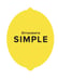 Обложка книги «SIMPLE. Поваренная книга Оттоленги», ISBN 9785389163911