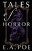 Обложка книги «Tales of Horror = Жуткие истории» — По Эдгар Аллан, ISBN 9785171663629