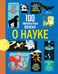 Обложка книги «100 любопытных почему о науке» — Фрит Алекс;Лейси Минна;Мартин Дора, ISBN 9785171763084