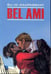Обложка книги «LitteratureClassique Maupassant G.de Bel Ami (Мопассан Г.де Милый друг) Кн.д/чт.на франц.яз.,неадаптир.», ISBN 9785992504552