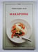 Обложка книги «Макароны» — Маурис Кирш