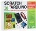 Обложка книги «Scratch+Arduino. 18 проектов для юных программистов + КНИГА», ISBN 9785977539593