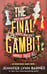 Обложка книги «The Final Gambit Последний гамбит» — Барнс Д.Л., ISBN 9780316370950