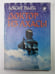 Обложка книги «Доктор из Лхасы» — Лобсанг Рампа