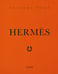 Обложка книги «Hermès. Легенда моды» — Джеймс Элисон, ISBN 9785042015052