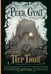 Обложка книги «Пер Гюнт = Peer Gynt» — Ибсен Генрик Юхан, ISBN 9785171727086