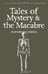 Дополнительное изображение книги «Tales of Mystery & the Macabre»