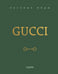 Обложка книги «Gucci. Легенда моды» — Джеймс Элисон, ISBN 9785042015045