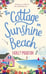 Обложка книги «The Cottage on Sunshine Beach» — Мартин Холли, ISBN 9780751577815