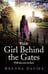 Дополнительное изображение книги «Girl Behind the Gates»