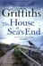 Обложка книги «The House at Sea's End» — Гриффитс Элли, ISBN 9781786482136