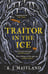 Дополнительное изображение книги «Traitor in the Ice»