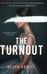 Дополнительное изображение книги «The Turnout»