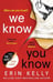 Обложка книги «We Know You Know» — Келли Эрин, ISBN 9781444797305