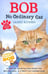 Дополнительное изображение книги «Bob. No Ordinary Cat»
