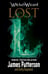 Обложка книги «The Lost (Witch & Wizard, 5)» — Паттерсон Джеймс;Raymond Emily, ISBN 9780099567745