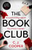 Обложка книги «The Book Club» — Cooper C.J., ISBN 9781472129673