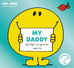 Дополнительное изображение книги «Mr Men Little Miss. My Daddy»