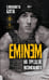 Обложка книги «Eminem. На пределе возможного» — Бута Елизавета Михайловна, ISBN 9785002693412
