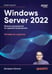 Дополнительное изображение книги «Windows Server 2022. Полное руководство по администрированию»