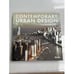Обложка книги «Contemporary Urban Design» — Cristina Paredes Benitez, ISBN 9783866540248