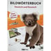 Обложка книги «Bildwörterbuch Deutsch und Russisch» — Jourist Verlags GmbH, ISBN 9783898946520