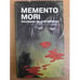 Обложка книги «Memento mori. Рассказы не для нервных» — Автор не указан, ISBN 572070003X