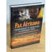 Обложка книги «Pax Africana. Континент и диаспора в поисках себя» — автор, ISBN 9785759806776