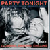 Обложка книги «Party Tonight - Berlin - Hamburg - Frankfurt - Cologne - Munich / Clubbing, Dancing, Chilling» — Rainer Schmidt, ISBN 9783937406282