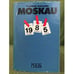 Обложка книги «Moskau 1985» — Vladimir Makanin