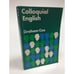 Обложка книги «Colloquial English» — GRAHAM COE, ISBN 0415027691