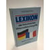 Обложка книги «Lexikon der französischen Wirtschaftsfachbegriffe» — Vicki Ebermann, ISBN 3860470639
