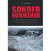 Обложка книги «Sonderkommando (“Special Unit”). A collection of documents  and materials detailing the activities of Sonderkommando 4a in  the occupied territory of the USSR, 1941–1943.» — Круглов А. И., ISBN 9783689596989