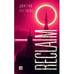 Обложка книги «Reclaim» — Костиков Дмитрий, ISBN 9783689599423