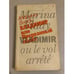 Обложка книги «Владимир, или Прерванный полет» — Влади Марина, ISBN 5265021833
