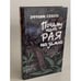Обложка книги «Почему нет рая на Земле» — Севела Эфраим Д., ISBN 5874840125
