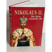 Обложка книги «Nikolaus II. Der letzte russische Zar» — Juri Schelajew, ISBN 9783828902701