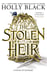Дополнительное изображение книги «The Stolen Heir (Holly Black) Украденный наследник (Холли Блэк) /Книги на английском языке»