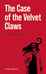 Дополнительное изображение книги «The Case of the Velvet Claws = Дело о бархатных коготках: Книга для чтения на английском языке»