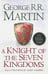 Обложка книги «Knight of the Seven Kingdoms ( George R.R.Martin) Рыцарь семи королевств (Д.Р.Р.Мартин) /Книги на английском языке», ISBN 9780008238094