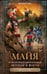Обложка книги «Майя. Исчезнувшая цивилизация: легенды и факты», ISBN 9785952454057