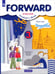 Обложка книги «Английский язык. Forward. 3 класс. Учебник. В 2-х частях. Часть 1. ФГОС» — Вербицкая Мария Валерьевна, Эббс Брайен, Уорелл Энн, Уорд Энн, ISBN 9785090795487