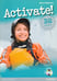 Обложка книги «Activate! B2 Level Workbook without key with iTest Multi-ROM (+ CD-ROM)» — Stephens Mary, ISBN 9781408236840