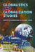 Обложка книги «Globalistics and Globalization Studies: Aspects &amp; Dimensions of Global Views», ISBN 9785705740284