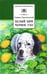Обложка книги «Белый Бим Черное ухо» — Троепольский Гавриил Николаевич, ISBN 5080041005